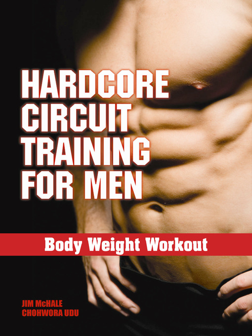 Hardcore Circuit Training for Men (eBook): Body Weight Workout